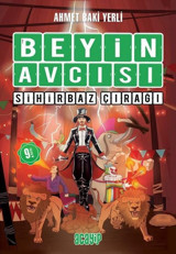Beyin Avcısı 3 - Sihirbaz Çırağı Ahmet Baki Yerli Acayip