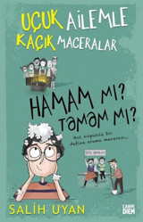 Hamam mı? Tamam mı? Uçuk Ailemle Kaçık Maceralar Salih Uyan Carpediem Kitap