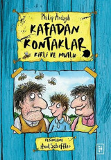 Kirli ve Mutlu - Kafadan Kontaklar 1 Philip Ardagh Parodi Yayınları