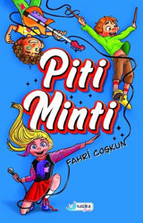 Piti Minti Fahri Coşkun Harika Çocuk