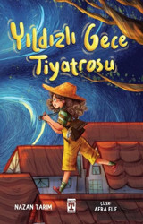 Yıldızlı Gece Tiyatrosu Nazan Tarim Timaş İlk Genç