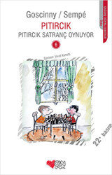 Pıtırcık Satranç Oynuyor Rene Goscinny, Jean-Jacques Sempe Can Çocuk Yayınları