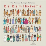 Biz Bizim Hikayemiz Yvan Pommaux, Christophe Ylla Somers Yordam Edebiyat