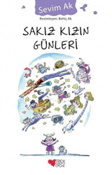Sakız Kızın Günleri Sevim Ak Can Çocuk Yayınları