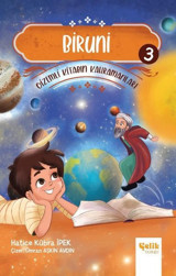 Biruni - Gizemli Kitabın Kahramanları 3 Hatice Kübra İpek Çelik Yayınevi