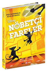 Disney Nöbetçi Fareler - Minik Kahramanlar Büyük Bir Macera J. Gilbert Beta Kids