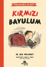 Kırmızı Bavulum - Endişelerim ve Ben 2 Eric Englebert Kronik Kitap