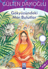 GK - Gökyüzündeki Mor Bulutlar Gülten Dayıoğlu Altın Kitaplar