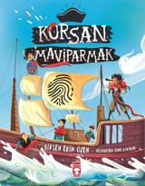 Korsan Mavi Parmak Birsen Ekim Özen Timaş Çocuk