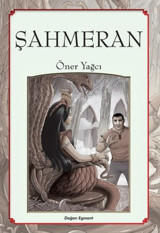 Şahmeran Öner Yağcı Doğan ve Egmont Yayıncılık