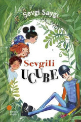 Sevgili Ucube Sevgi Saygı Günışığı Kitaplığı