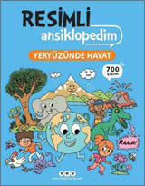 Resimli Ansiklopedim - Yeryüzünde Hayat - 700 Çizim Stephane Frattini Yapı Kredi Yayınları