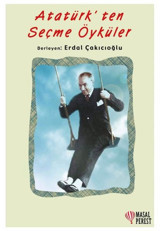Atatürk'ten Seçme Öyküler Erdal Çakıcıoğlu Masalperest