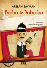 Barba ile Rabarba Arslan Sayman Yapı Kredi Yayınları