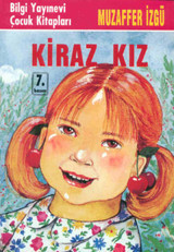 Kiraz Kız Muzaffer İzgü Bilgi Yayınevi