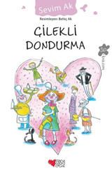 Çilekli Dondurma Sevim Ak Can Çocuk Yayınları
