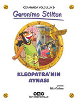 Kleopatra'nın Aynası - Zamanda Yolculuk Geronimo Stilton Yapı Kredi Yayınları
