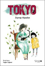 Tokyo Zeynep Alpaslan Redhouse Kidz Yayınları
