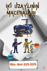 İki Uzaylının Maceraları Utku Akın Kızıltepe Cinius
