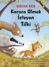 Karaca Olmak İsteyen Tilki Kirsten Boie Günışığı Kitaplığı
