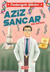 Aziz Sancar - Cumhuriyetin Yıldızları 10 Eda Bayrak Acayip