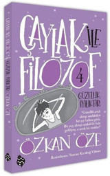 Güzellik İyiliktir - Çaylak ile Filozof 4 Özkan Öze Uğurböceği