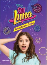 Disney Soy Luna - Güneş Daima Doğar Kolektif Doğan ve Egmont Yayıncılık