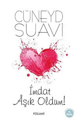 İmdat Aşık Oldum! Cüneyd Suavi Foliant