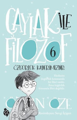 Çaylak ile Filozof 6 - Özgürlük Kaderimizdir Özkan Öze Uğurböceği