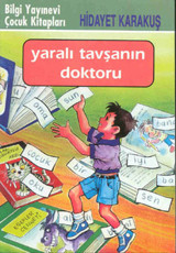 Yaralı Tavşanın Doktoru Hidayet Karakuş Bilgi Yayınevi