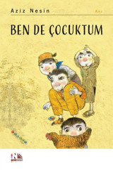 Ben de Çocuktum Aziz Nesin Nesin Yayınevi