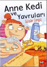Anne Kedi ve Yavruları Gülsüm Cengiz Say Çocuk