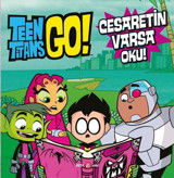 DC Comics: Teen Titans Go! Cesaretin Varsa Oku! Jonathan Evans Beta Kids
