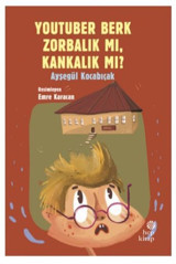 Youtuber Berk Zorbalık mı Kankalık mı? Ayşegül Kocabıçak Hep Kitap