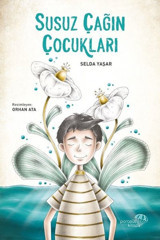 Susuz Çağın Çocukları Selda Yaşar Paraşüt Kitap