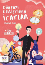 Dünyayı Değiştiren İcatlar Gurbet Lüy Cezve Çocuk