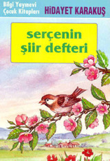 Serçenin Şiir Defteri Hidayet Karakuş Bilgi Yayınevi
