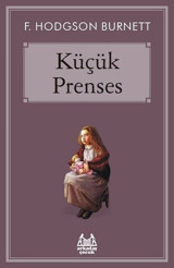 Küçük Prenses Frances Hodgson Burnett Arkadaş Yayıncılık