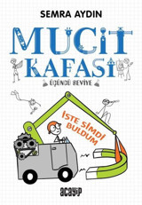 İşte Şimdi Buldum - Mucit Kafası 3.Seviye Semra Aydın Acayip