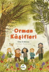 Orman Kaşifleri Cihan Erdönmez Elma Yayınevi