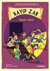 Kayıp Zar - Spor Gezginleri 2 Alper Akal Tudem Yayınları