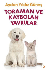 Toraman ve Kaybolan Yavrular Aydan Yıldız Güneş Cinius
