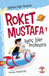 İlginç İşler Profesörü - Roket Mustafa 1 Şebnem Güler Karacan Sihirli Kalem