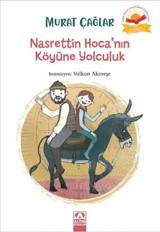 Nasrettin Hoca'nın Köyüne Yolculuk Murat Çağlar Altın Kitaplar