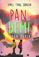 Doğa Okulu - Pan ile Demi 2 Emel Tunç Sargın Tolstoy Yayıncılık