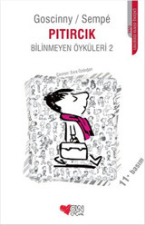 Pıtırcık Bilinmeyen Öyküleri 2 Rene Goscinny, Jean-Jacques Sempe Can Çocuk Yayınları