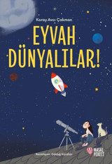 Eyvah Dünyalılar! Koray Avcı Çakman Masalperest