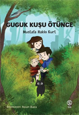 Guguk Kuşu Ötünce Mustafa Hakkı Kurt Sia
