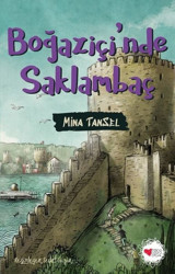 Boğaziçi'nde Saklambaç Mina Tansel Can Çocuk Yayınları