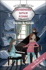 Ölü Bir Kızın Maceraları 3 - Sahibinden Satılık Konak - Hayaletli Deniz Erbulak Doğan ve Egmont Yayıncılık
